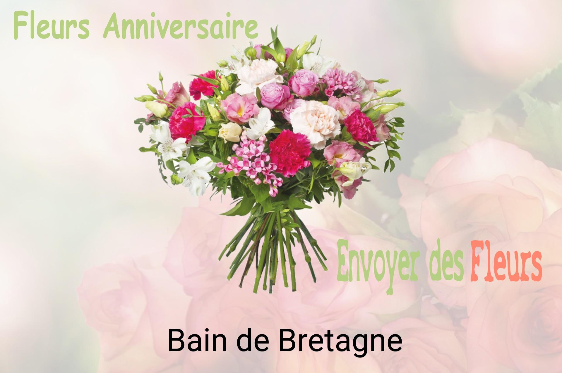 Bouquet de fleurs d’anniversaire livré à Bain-de-Bretagne